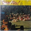 Guilbert, Gaston, Tahiti Fete!, Tiare Tahiti Records TT-1800