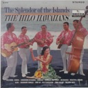 Hilo Hawaiians, The, Splendor of the Islands, The, Decca DL 74195