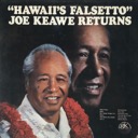Keawe, Joe, Hawaii's Falsetto Joe Keawe Returns, Genoa Keawe Records GK 107