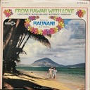 Kahalewai, Haunani and chorus, From Hawaii with Love, Decca DL 75013