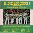 Melelani Serenaders, E Hula Mai! (Come Dance!), Hula HS-574