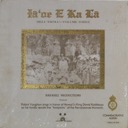 Vaughan, Palani, Ia 'Oe E Ka La, Helu 'Ekolu - Volume Three, Nakahili Productions NP-300