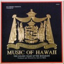 de Mello, Jack, Music of Hawaii The Golden Years of the Monarchy, Music of Polynesia MOH 6000