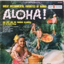 Koki, Sam and The Paradise Islanders, Aloha! Great Instrumental Favorites of Hawaii, Kapp KS-3233