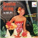 La Delle, Jack, Hawaiian Holiday in Hi-Fi, Design DLP 53